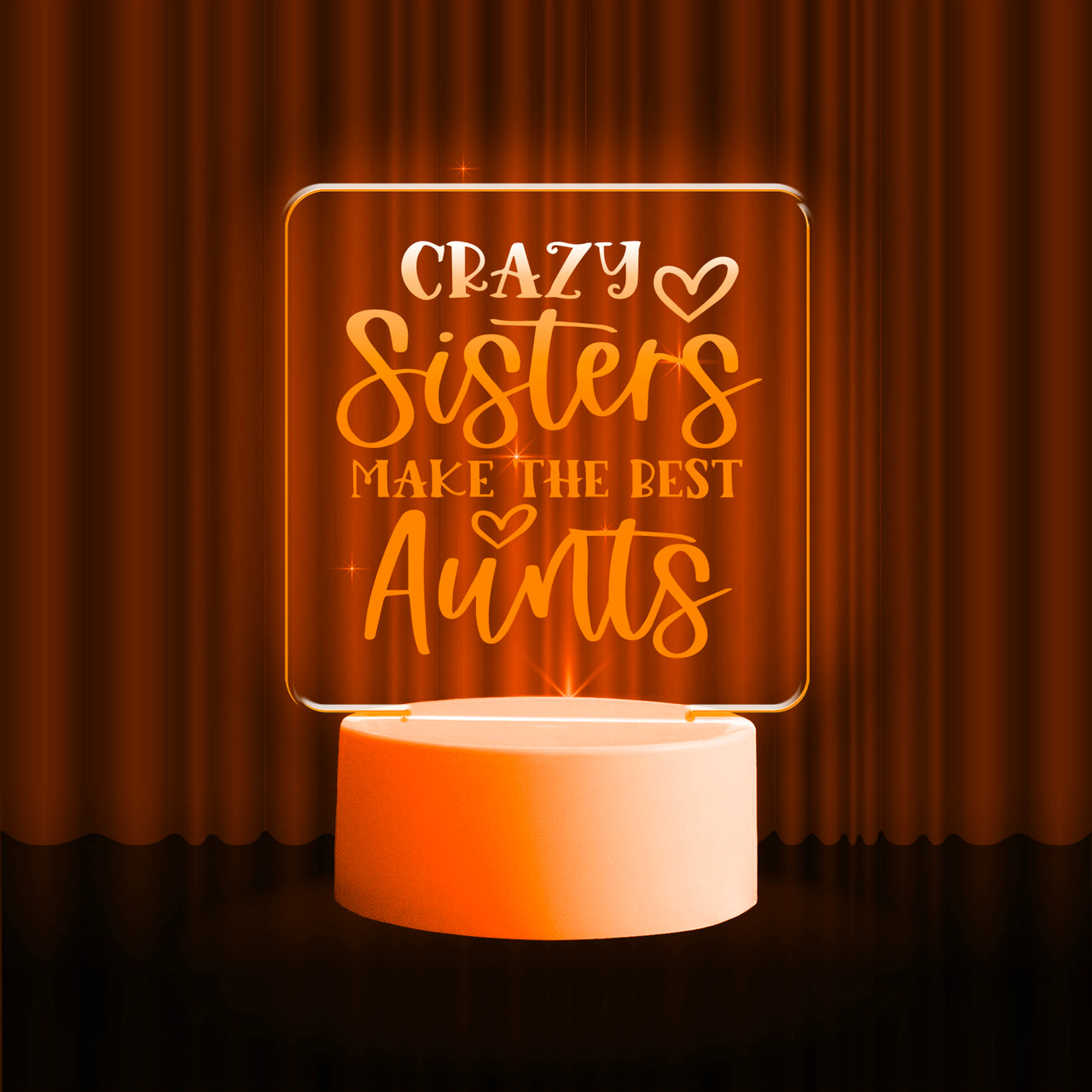 Crazy Sister Quote LED Nightlight